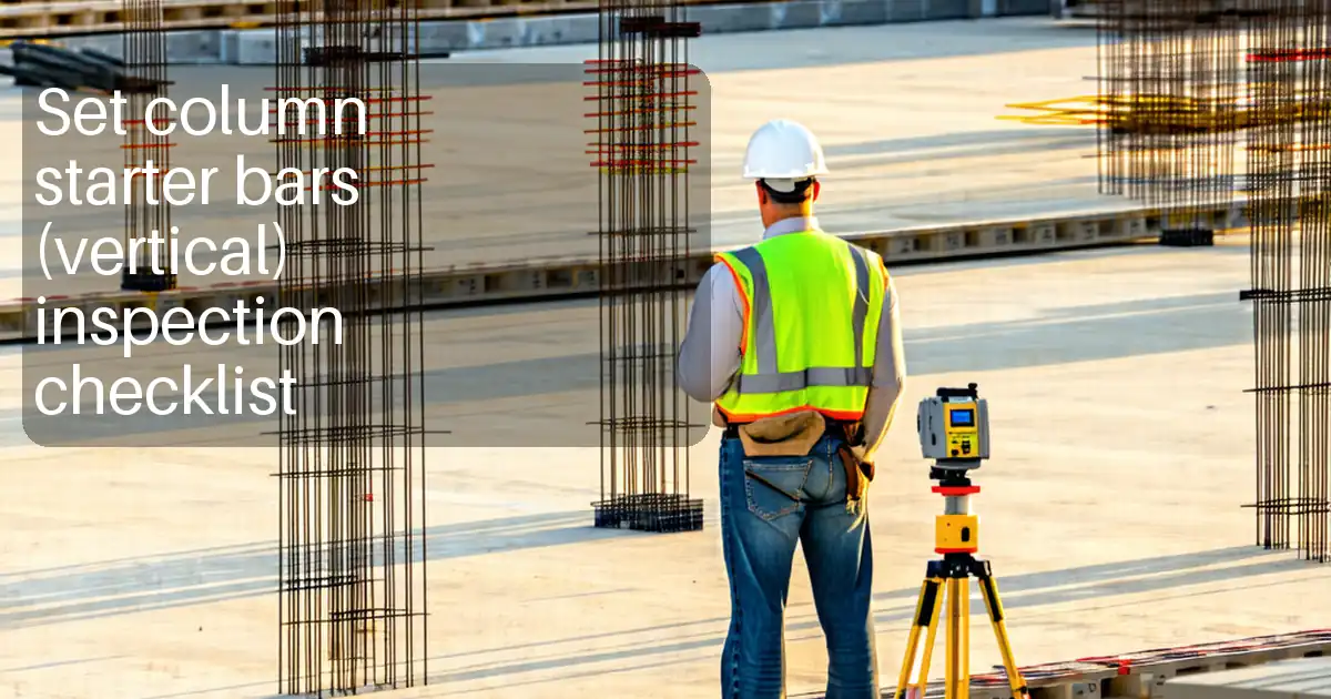 Set column starter bars (vertical) inspection checklist image