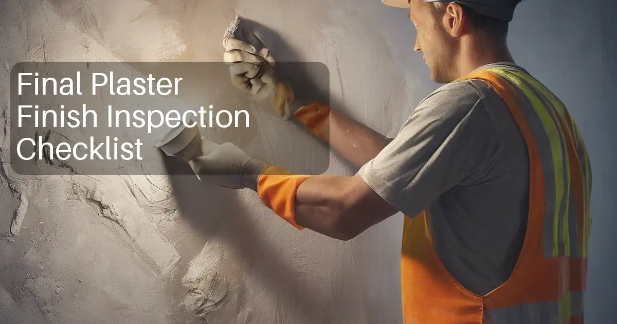 Final Plaster Finish Inspection Checklist image
