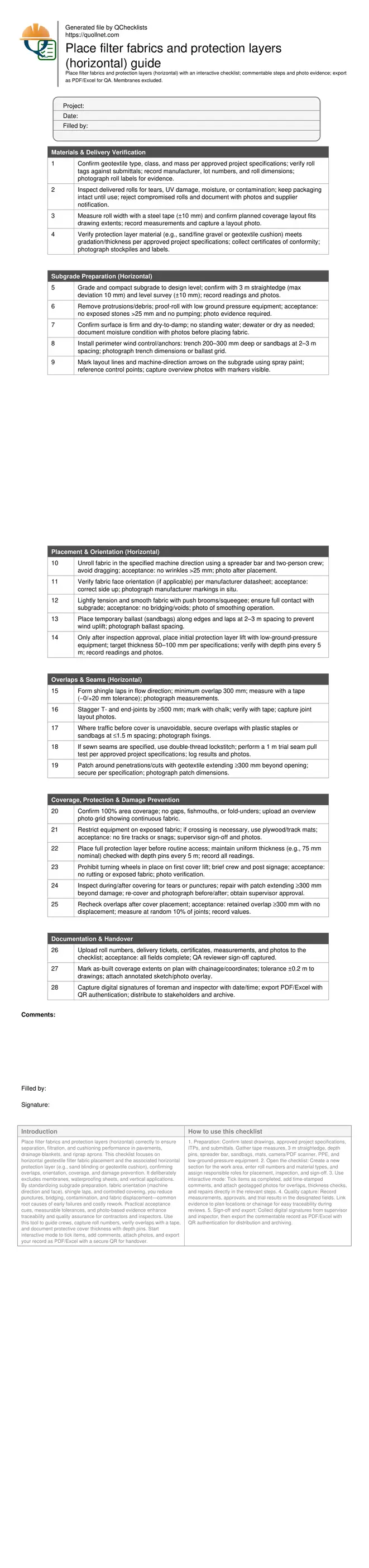 Place filter fabrics and protection layers (horizontal) guide