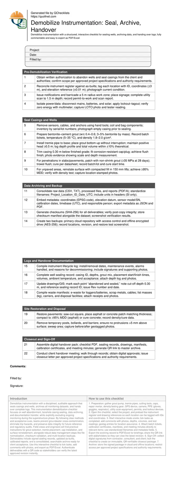 Demobilize Instrumentation: Seal, Archive, Handover